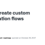 Create Custom Automation Flows · Issue #281 · Github/roadmap · GitHub