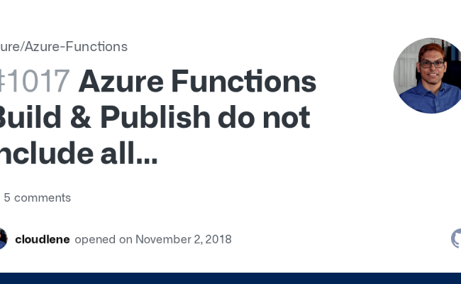 Azure Functions Build & Publish Do Not Include All Dependencies ...