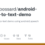 GitHub - Bradleybossard/android-speech-to-text-demo: Basic Speech-to-text Demo Using Android ...