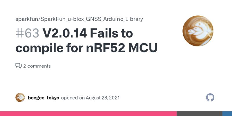 V2 0 14 Fails To Compile For Nrf52 Mcu Issue 63 Sparkfun Sparkfun U Blox Gnss Arduino - Incredible Sunset Wallpaper - Retina