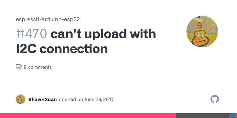 Can T Upload With I2c Connection Issue 470 Espressif Arduino Esp32 Github - Modern High Resolution Geometric Arts | Free Download