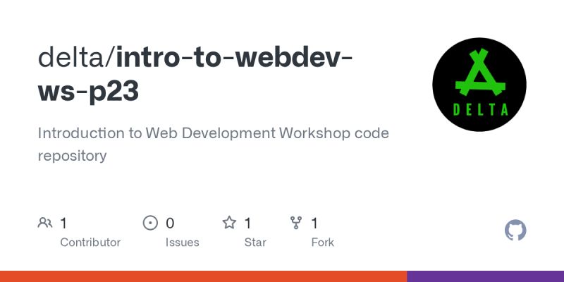 Github Delta Intro To Webdev Ws P23 Introduction To Web Development Workshop Code Repository - Stunning Space Illustration - High Resolution