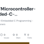 GitHub - PirKate/Microcontroller-Embedded-C-Programming---Absolute ...