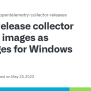 Release Collector Docker Images As Packages For Windows · Issue #339 ...
