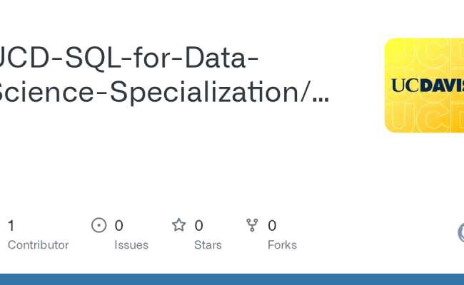 GitHub - UCD-SQL-for-Data-Science-Specialization/SQL-for-Data-Science-Capstone-Project