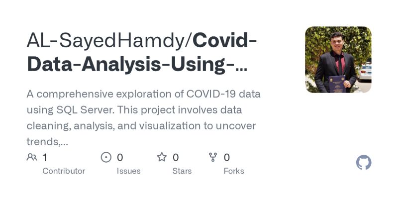 Github Divyapasa Coviddata Analysis Using Sql - Geometric Pictures - Creative High Resolution Collection