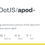 GitHub - CodeDotJS/apod-cli: :rocket: Downloading Astronomy Picture Of ...