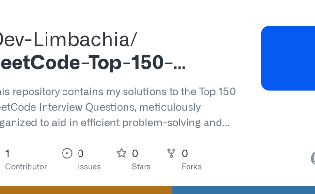 GitHub - Dev-Limbachia/LeetCode-Top-150-Interview-Questions: This ...
