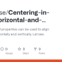GitHub - Trungvose/Centering-in-CSS-Horizontal-and-Vertical: In CSS ...