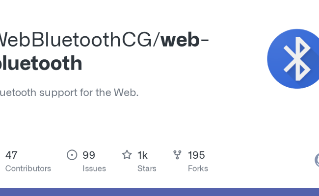 GitHub - WebBluetoothCG/web-bluetooth: Bluetooth Support For The Web.