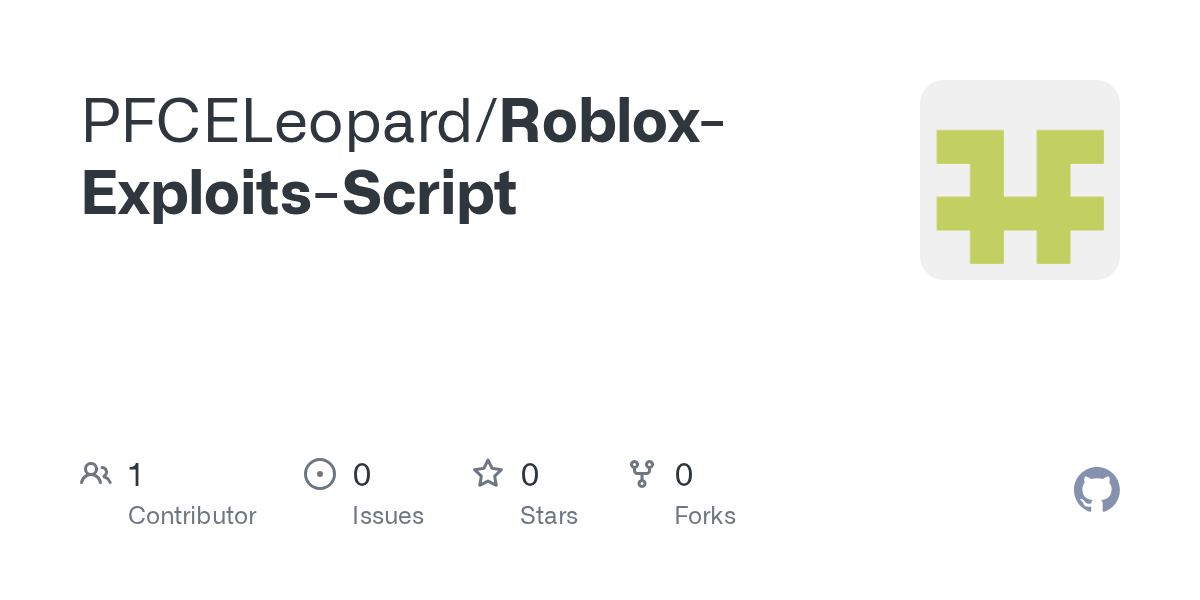 GitHub PFCELeopard Roblox Exploits Script Roblox Exploits Script