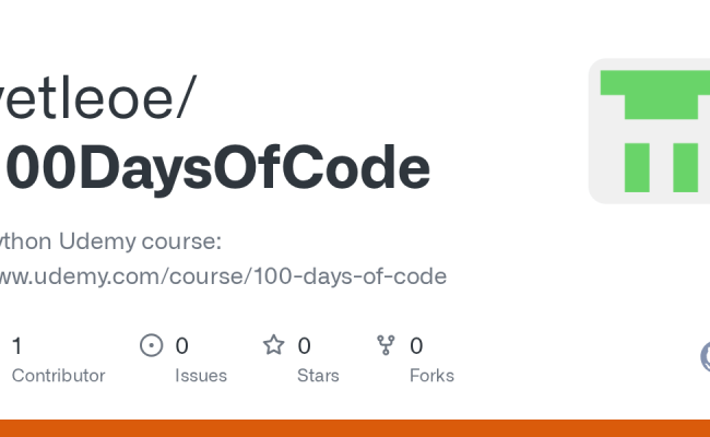GitHub - Vetleoe/100DaysOfCode: Python Udemy Course: Www.udemy.com ...
