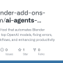 GitHub - Fast-blender-add-ons-dot-com/ai-agents-create-blender-scripts ...