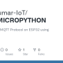 GitHub - SuryaKumar-IoT/MQTT_MICROPYTHON: Implementing MQTT Protocol On ...