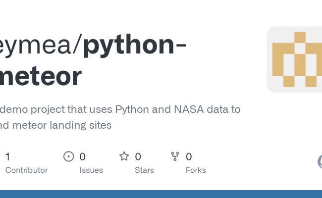 GitHub - Eymea/python-meteor: A Demo Project That Uses Python And NASA ...