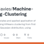 GitHub - Reece-davies/Machine-Learning-Clustering: Principles And ...