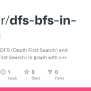 GitHub - Adzkar/dfs-bfs-in-graph: Implementing DFS (Depth First Search ...