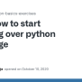How To Start Working Over Python Language · Issue #40 · Realpython ...