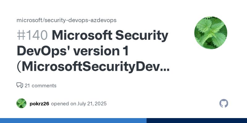 Microsoft Security DevOps&#039; version 1 (MicrosoftSecurityDevOps@1) is ...
