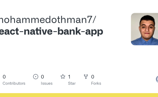 GitHub - Mohammedothman7/react-native-bank-app