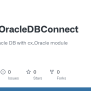 GitHub - Tezz28/PythonOracleDBConnect: Connect To Oracle DB With Cx ...