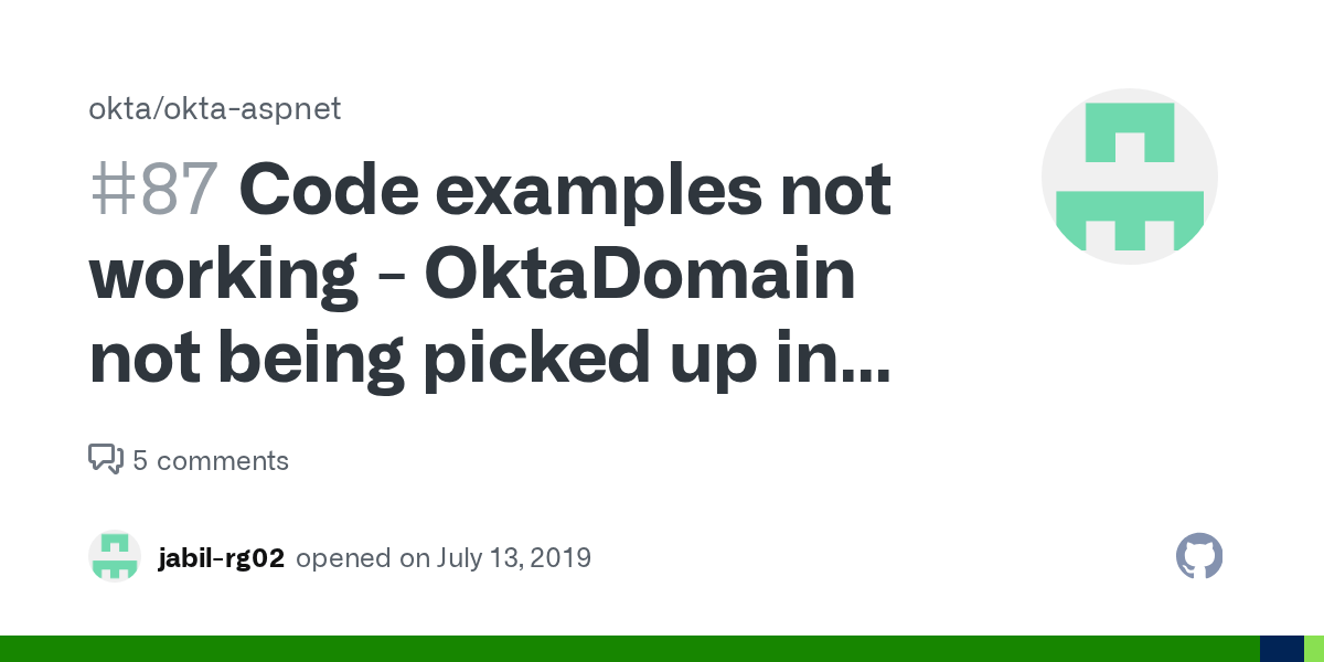 Get access to the okta learning portal, okta help center, okta certification, and okta.com. Code Examples Not Working Oktadomain Not Being Picked Up In Settings Files Issue 87 Okta Okta Aspnet Github
