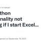 Python Functionality Not Working If I Start Excel With The Wrong ...