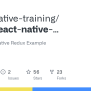 GitHub - React-native-training/basic-react-native-redux-example: Basic ...