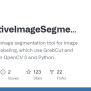 GitHub - Symao/InteractiveImageSegmentation: An Interactive Image ...