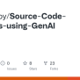 GitHub - Entbappy/Source-Code-Analysis-using-GenAI