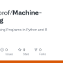 GitHub - Derrickprof/Machine-Learning: Machine Learning Programs In ...