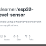 GitHub - Projectslearner/esp32-water-level-sensor: Monitor Water Levels ...