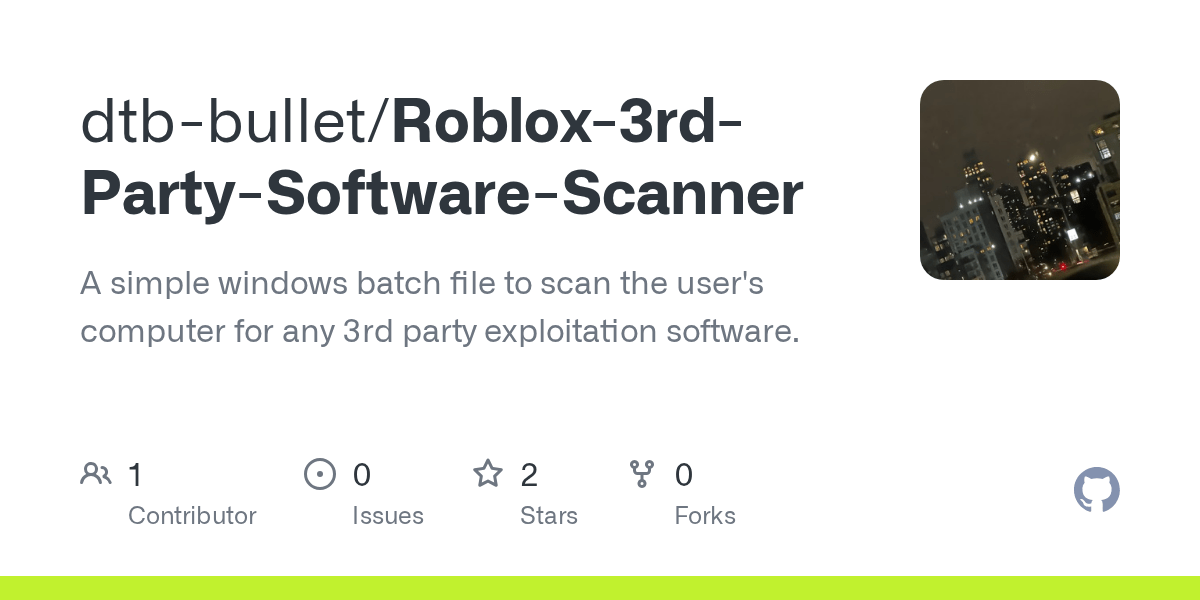 GitHub Dtb Bullet Roblox 3rd Party Software Scanner A Simple Windows Roblox 3rd Party Software Scanner