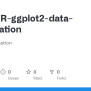 GitHub - Drsanti/R-ggplot2-data-visualization: R Data Visualization