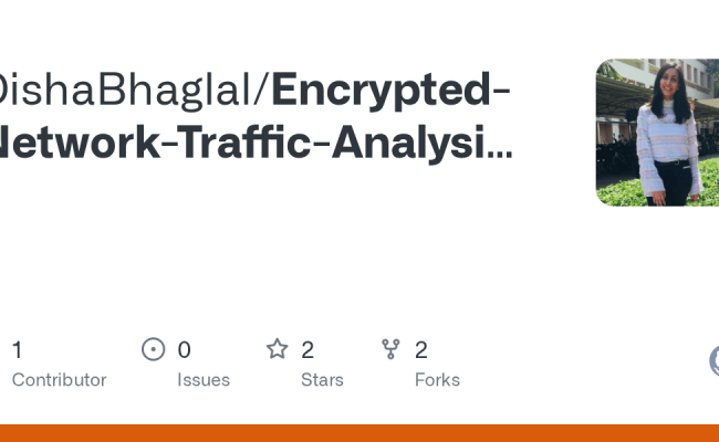 GitHub - DishaBhaglal/Encrypted-Network-Traffic-Analysis-using-Machine ...