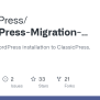 GitHub - ClassicPress/ClassicPress-Migration-Plugin: Switch Your ...