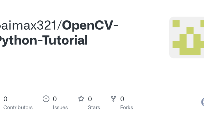 GitHub - Baimax321/OpenCV-Python-Tutorial