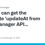 I Can Get The Attribute 'updateAt From Alartmanager API Api/v2/alerts ...
