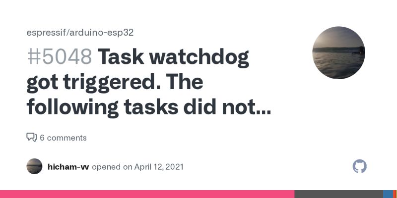 Watchdog Not Work Issue 2305 Espressif Arduino Esp32 Github - Landscape Image Collection - Ultra HD Quality