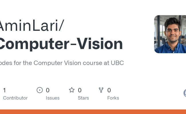 GitHub - AminLari/Computer-Vision: Codes For The Computer Vision Course ...