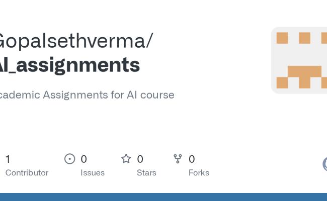 GitHub - Gopalsethverma/AI_assignments: Academic Assignments For AI Course