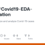 GitHub - Longluu/Covid19-EDA-visualization: Explore, Visualize And Analyze Covid-19 Cases Worldwide.