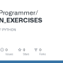 GitHub - UchihaProgrammer/PYTHON_EXERCISES: EXERCISES OF PYTHON