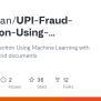Issues · Vatshayan/UPI-Fraud-Detection-Using-Machine-Learning · GitHub