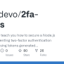 GitHub - Wpcodevo/2fa-nodejs: This Article Will Teach You How To Secure ...