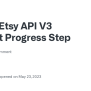 Etsy API V3 Receipt Progress Step · Etsy Open-api · Discussion #1008 · GitHub