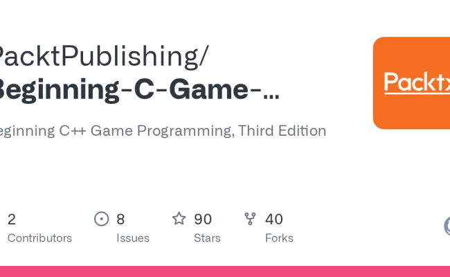 GitHub - PacktPublishing/Beginning-C-Game-Programming-Third-Edition ...