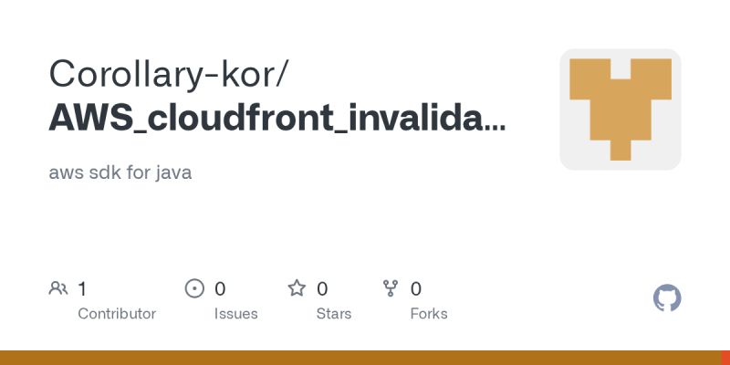 GitHub - Corollary-kor/AWS_cloudfront_invalidation: aws sdk for java