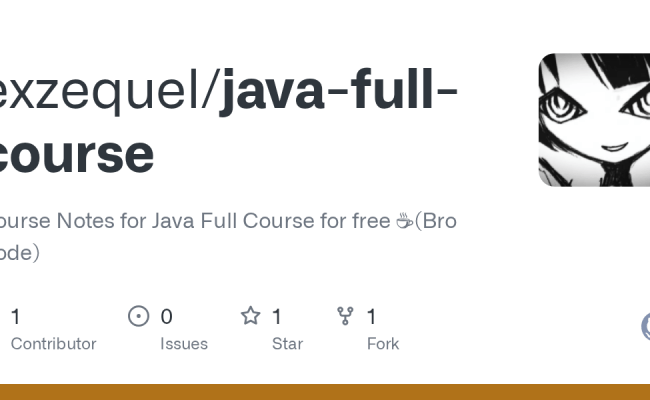 GitHub - Exzequel/java-full-course: Course Notes For Java Full Course ...