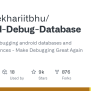 GitHub - Amitshekhariitbhu/Android-Debug-Database: A Library For ...